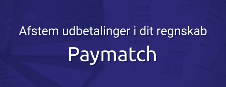 Paymatch afstemmer og matcher alle beløb + kortgebyr på hver enkelt bogførte ordre i regnskabets afstemnings-kassekladde. Afstemningen ligger således klar og kan bogføres med ét klik. Paymatch koster 220 kr. md. inkl. opsætning.
